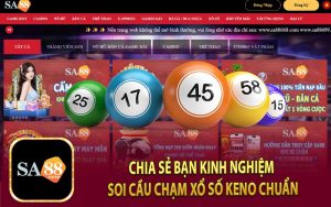 Chia Sẻ Bạn Kinh Nghiệm Soi Cầu Chạm Xổ Số Keno Chuẩn